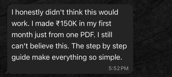 Message from Aryan: I made ₹150K in my first month just from one PDF