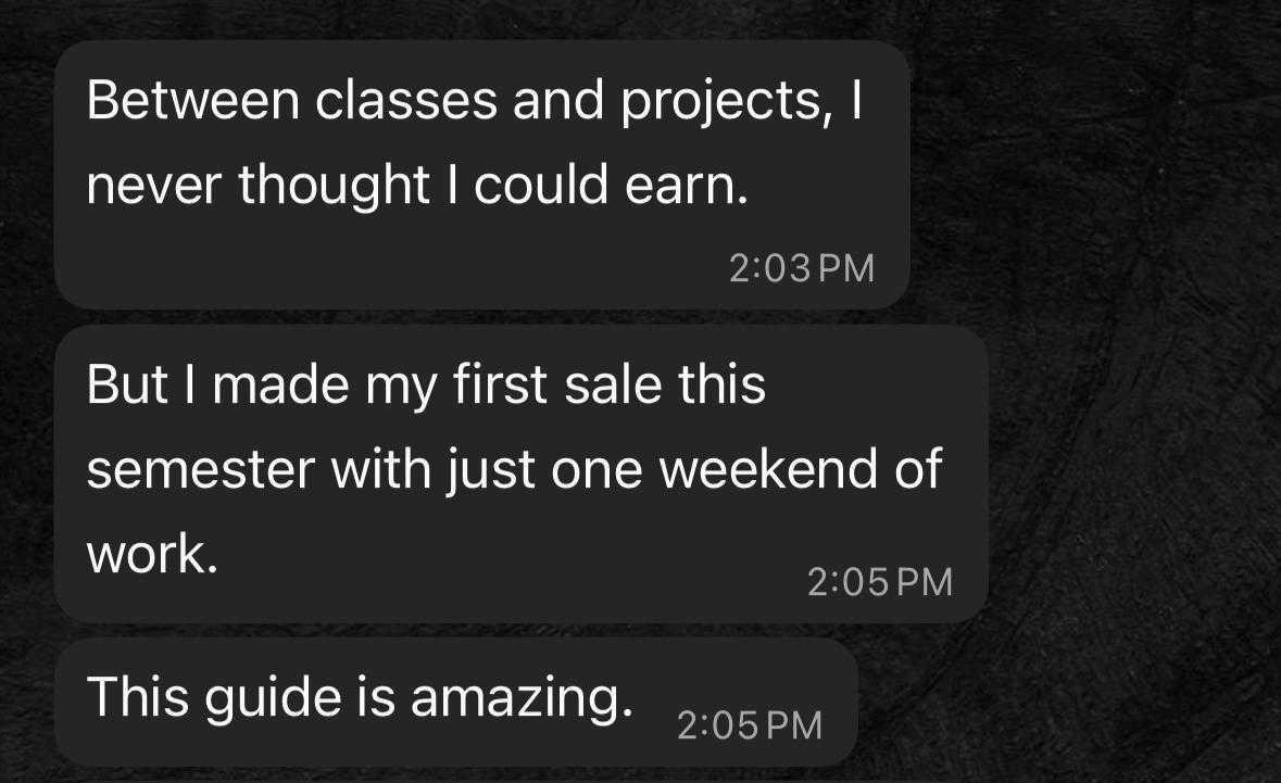Message from Jessika: I made my first sale this semester with just one weekend of work