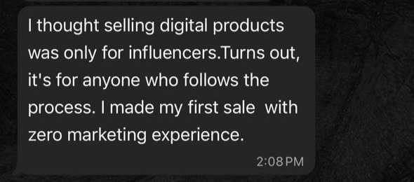 Message from Rohan: I made my first sale with zero marketing experience